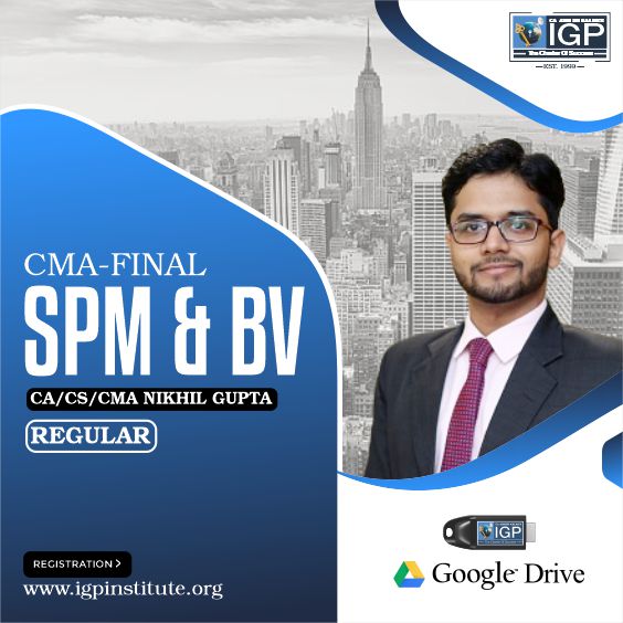CMA-Strategic Performance Management and Business Valuation-CA/CS/CMA NIKKHIL GUPTA